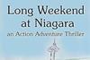 Long Weekend at Niagara