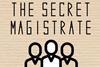The Secret Magistrate Cover