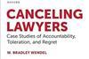 Canceling Lawyers