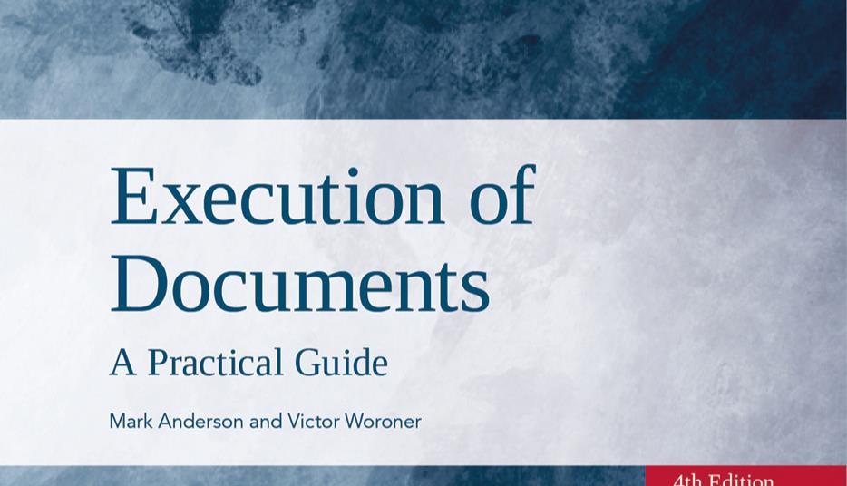 Book review Execution of Documents A Practical Guide (4th edition