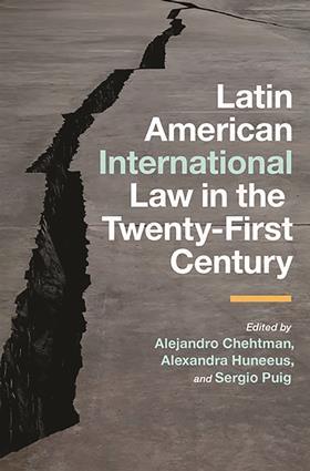 Latin American International Law in the Twenty-First Century