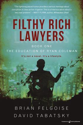 Filthy rich lawyers