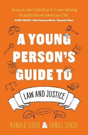 A Young Person’s Guide to Law and Justice