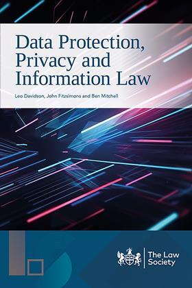 Data Protection, Privacy and Information