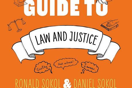 A Young Person’s Guide to Law and Justice