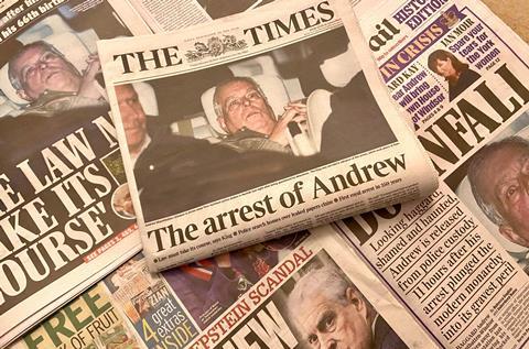 Eye of the media: national newspapers splashed on this photo of Andrew Mountbatten-Windsor following his arrest