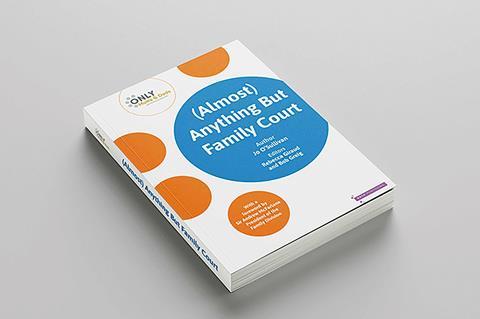 (Almost) Anything but Family Court