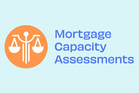 Mortgage Capacity Assessments