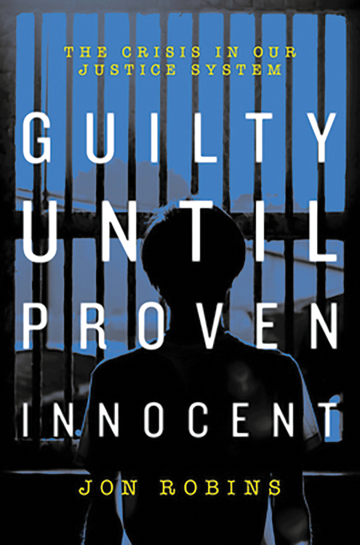 Guilty until innocent
